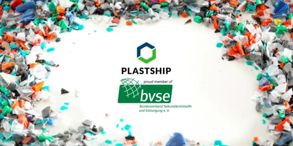 plastship tritt dem bvse bei – Gemeinsam für nachhaltige Kreislaufwirtschaft mit Sekundärrohstoffen